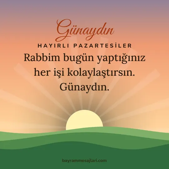 "Günaydın" yazılı resimli günaydın mesajı, tepelerin ardından doğan güneş: Rabbim bugün yaptığınız her işi kolaylaştırsın. Günaydın.