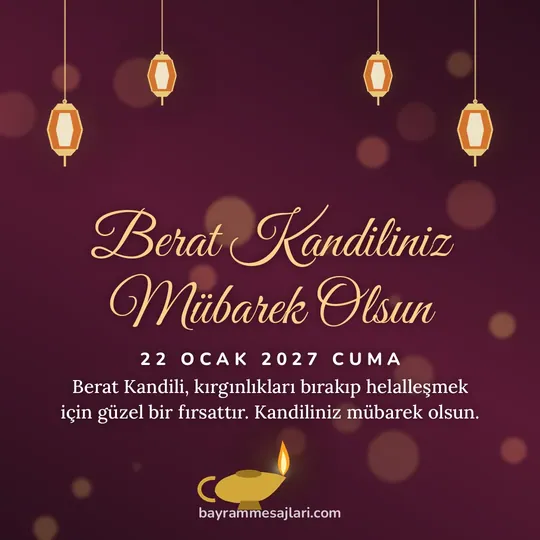 "Berat Kandiliniz Mübarek Olsun" yazılı resimli kandil mesajı, bordo zeminde fenerler ve kandil: Berat Kandili, kırgınlıkları bırakıp helalleşmek için güzel bir fırsattır. Kandiliniz…