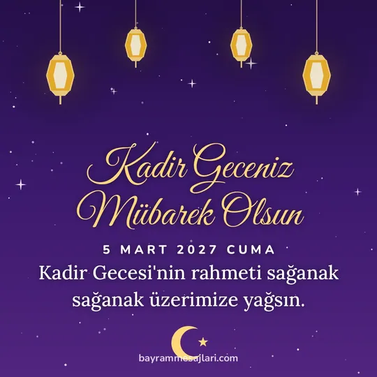 "Kadir Geceniz Mübarek Olsun" yazılı resimli kandil mesajı, mor gece gökyüzünde asılı fenerler: Kadir Gecesi'nin rahmeti sağanak sağanak üzerimize yağsın.
