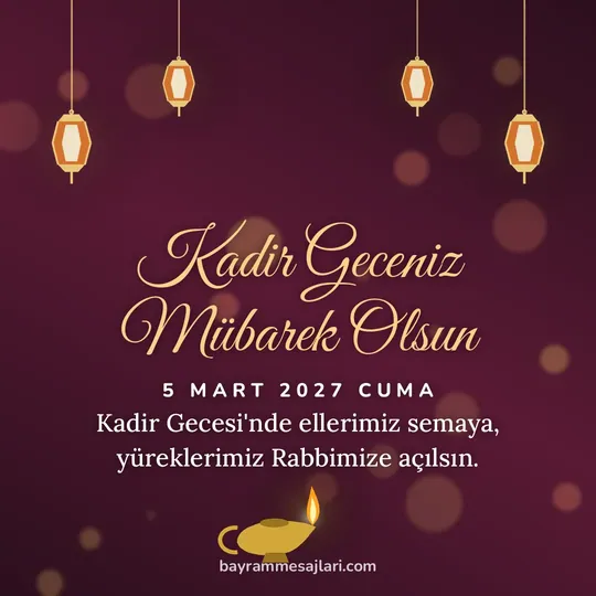 "Kadir Geceniz Mübarek Olsun" yazılı resimli kandil mesajı, bordo zeminde fenerler ve kandil: Kadir Gecesi'nde ellerimiz semaya, yüreklerimiz Rabbimize açılsın.