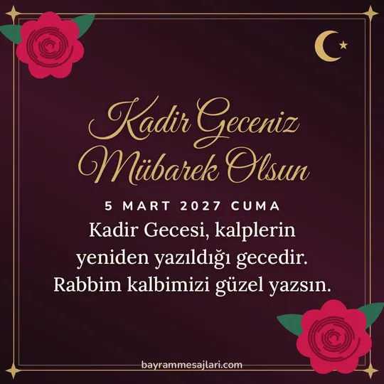 "Kadir Geceniz Mübarek Olsun" yazılı resimli kandil mesajı, koyu zeminde güller ve altın çerçeve: Kadir Gecesi, kalplerin yeniden yazıldığı gecedir. Rabbim kalbimizi güzel yazsın.