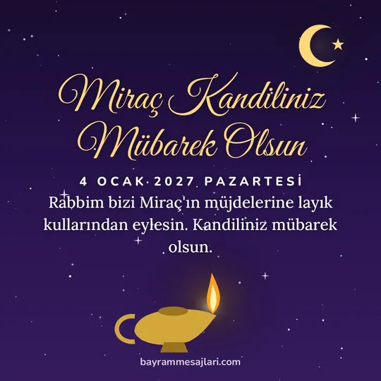 "Miraç Kandiliniz Mübarek Olsun" yazılı resimli kandil mesajı, yıldızlı gecede yanan kandil ve hilal: Rabbim bizi Miraç'ın müjdelerine layık kullarından eylesin. Kandiliniz mübarek olsun.