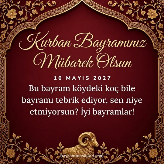"Kurban Bayramınız Mübarek Olsun" yazılı resimli Kurban Bayramı mesajı, bordo, kemer, altın, koç arka planı: Bu bayram köydeki koç bile bayramı tebrik ediyor, sen niye etmiyorsun? İyi bayramlar!